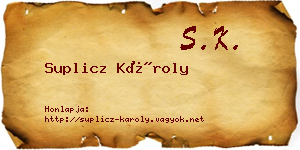 Suplicz Károly névjegykártya